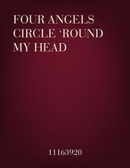 Four Angels Circle 'Round My Head Vocal Solo & Collections sheet music cover Thumbnail